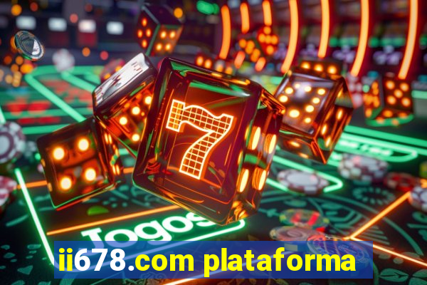 ii678.com plataforma